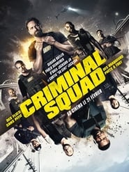 Criminal Squad en streaming