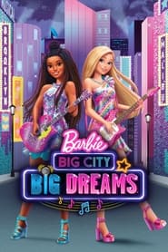 Podgląd filmu Barbie: Wielkie Miasto, Wielkie Marzenia