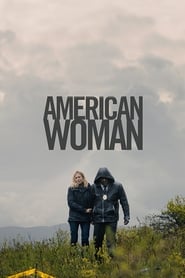American Woman en streaming