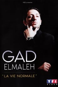 Gad Elmaleh - La vie normale