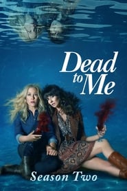 Dead to Me saison 2
