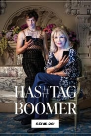 Hashtag Boomer saison 1