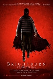 Brightburn : L’enfant du mal en streaming