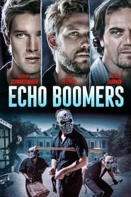 Echo Boomers en streaming