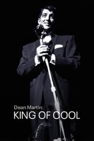 Watch free Dean Martin: King of Cool HD
