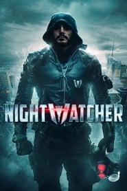 Nightwatcher en streaming