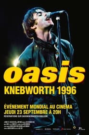 Oasis: Knebworth 1996 full HD movie