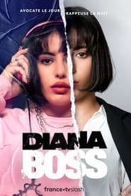 Diana Boss saison 1