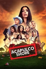 Podgląd filmu Acapulco Shore
