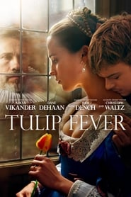 Tulip Fever en streaming