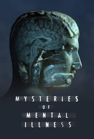 Mysteries of Mental Illness saison 1