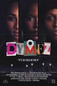 Watch free Dymez HD
