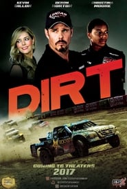 Dirt (2018) en streaming