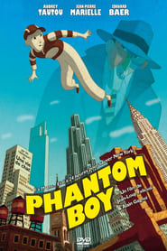 Phantom Boy en streaming