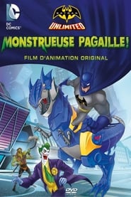 Batman unlimited: Monstrueuse pagaille