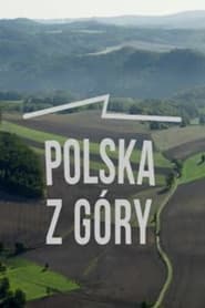Podgląd filmu Polska z Góry