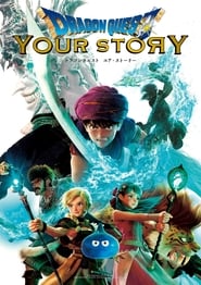 Dragon Quest : Your Story en streaming