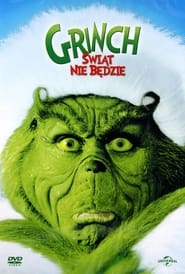 Podgląd filmu Grinch: Świąt nie będzie