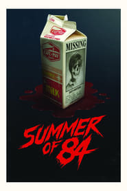 Summer of 84 en streaming