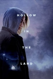 Hollow in the Land en streaming