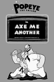 Axe Me Another