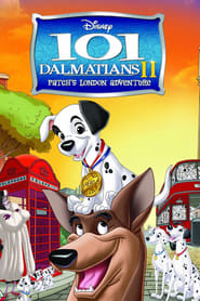 101 Dalmatians II: Patch&#39;s London Adventure