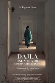 Dakhla: Cinema and Oblivion