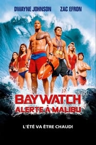 Film Baywatch: Alerte à Malibu streaming