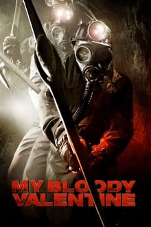 Watch Movies My Bloody Valentine (2009) Full Free Online