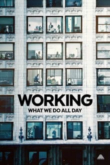 Working: What We Do All Day op Netflix