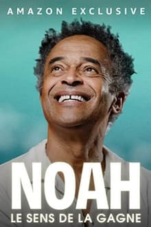 Noah : le sens de la gagne sur Amazon Prime