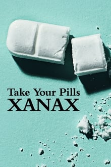 Take Your Pills: Xanax op Netflix
