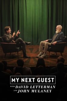 My Next Guest with David Letterman and John Mulaney sur Netflix