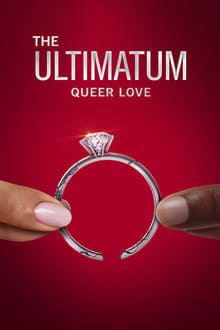 The Ultimatum: Queer Love sur Netflix