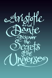 Aristotle and Dante Discover the Secrets of the Universe sur Apple TV