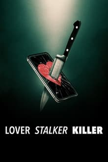 Lover, Stalker, Killer op Netflix