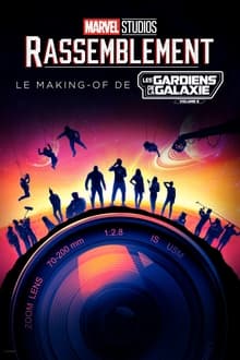 Rassemblement : Le making-of de Les Gardiens de la Galaxie Vol. 3 sur Disney +