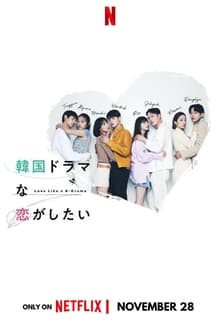 Love Like a K-Drama sur Netflix