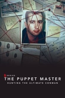 The Puppet Master: Hunting the Ultimate Conman sur Netflix