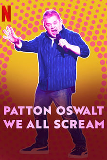Patton Oswalt: We All Scream sur Netflix
