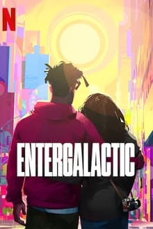 Entergalactic sur Netflix