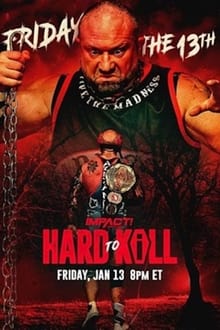 IMPACT Wrestling: Hard to Kill 2023 sur Netflix
