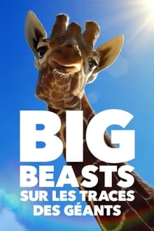 Big Beasts : Sur les traces des géants sur Apple TV