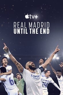 Real Madrid: Until the End op Apple TV