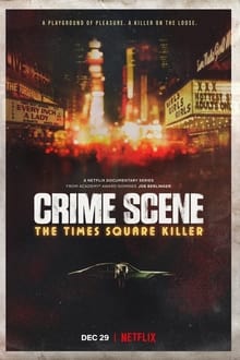 Crime Scene: The Times Square Killer sur Netflix