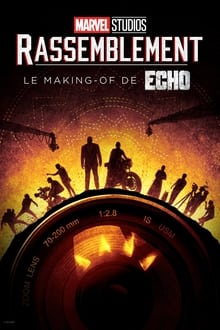 Marvel Studios Assembled: The Making of Echo op Netflix