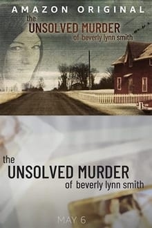 The Unsolved Murder of Beverly Lynn Smith sur Netflix
