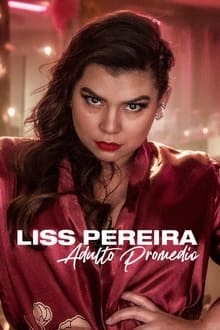 Liss Pereira: Adulto promedio sur Netflix