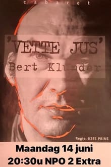 Bert Klunder: Vette Jus