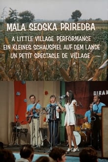 A Little Village Performance
